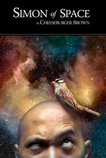 Simon of Space, by Cheeseburger Brown